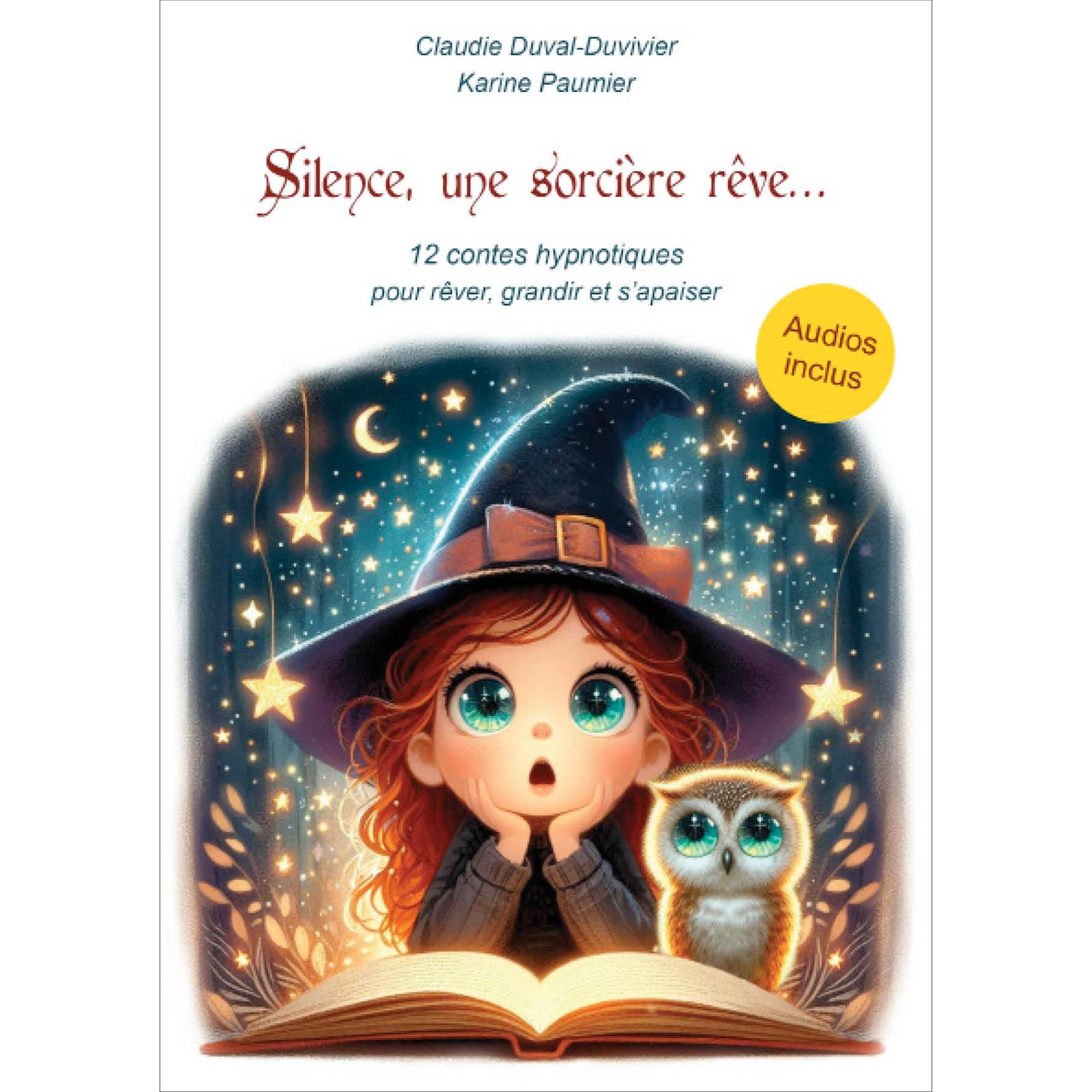 Silence, une sorcière rêve...