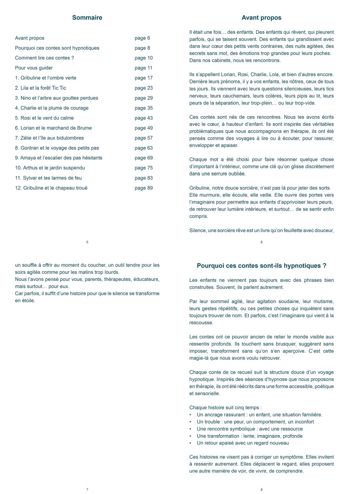 Silence, une sorcière rêve...